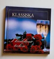 Klassiska Musikstunder - I K&auml;rlekens Tecken