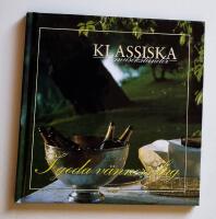 Klassiska Musikstunder - I Goda V&auml;nners Lag