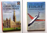 2 b&ouml;cker p&aring; engelska: Ladybird Achievements books: The Story Of Flight + The Story of Our Churches and Cathedrals