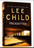 Prickskytten - [en Jack Reacher thriller]