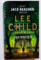 Vaktposten - [en Jack Reacher thriller]