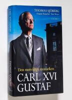 Carl XVI Gustaf : den motvillige monarken