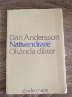 Nattvandrare : ok&auml;nda dikter