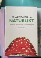 Naturlikt : m&auml;nniskor, djur och v&auml;xter i SVT:s naturmagasin