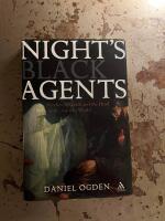 Night's Black Agents. Witches, Wizards and the Dead in the Ancient World.