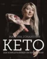Keto: den kompletta boken om ketogen kost