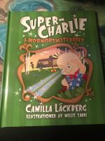 Super-Charlie och mormorsmysteriet