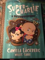 Super-Charlie och skurksystern