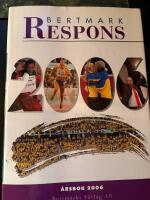 Bertmark Respons &Aring;rsbok 2006