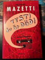 Tyst! Du &auml;r d&ouml;d!
