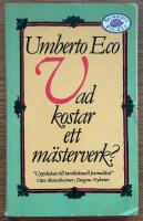 Vad kostar ett m&auml;sterverk?