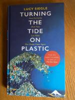 Turning the tide on plastic - how humanity (and you) can make our globe cle