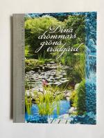 Dina dr&ouml;mmars gr&ouml;na tr&auml;dg&aring;rd