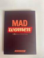 Mad Women : Herstory of Advertising