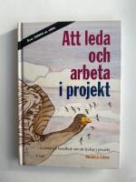 Att leda och arbeta i projekt