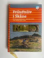 Friluftsliv i Sk&aring;ne