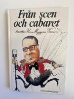Fr&aring;n scen och cabaret ber&auml;ttar Uno Myggan Ericson