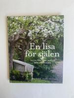 En lisa f&ouml;r sj&auml;len : tr&auml;dg&aring;rd som terapi och friskv&aring;rd