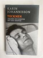 Tecknen : L&auml;karen och konsten att l&auml;sa kroppar