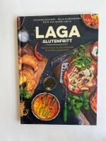 Laga glutenfritt : pasta, pizza, pajer, piroger & andra klassiker