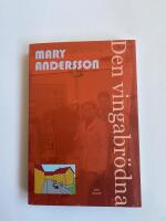 Den vingabr&ouml;dna : den vingbrutna