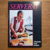 Serverat : [matglada krogminnen]