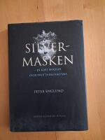 Silvermasken : En kort biografi &ouml;ver drottning Kristina