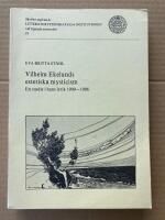 Vilhelm Ekelunds estetiska mysticism : en studie i hans lyrik 1900-1906 