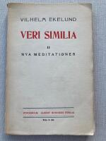 Veri Similia II. Nya Meditationer