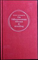 Om folkuniversitetets tillkomst & utveckling