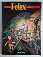 Felix i Afrika : Samt Felix och Cecilia