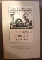 Offentlighetsprincipen i praktiken
