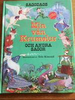 Min v&auml;n Krumelur : och andra sagor