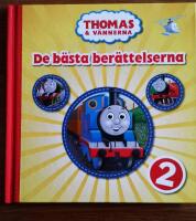 Thomas & v&auml;nnerna. De b&auml;sta ber&auml;ttelserna 2
