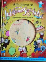 Alla barnens stora jubileumssagobok