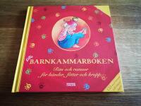 Lilla barnkammarboken : rim och ramsor f&ouml;r h&auml;nder, f&ouml;tter och kropp