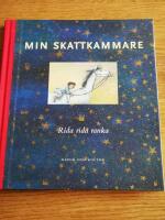 Min skattkammare : rida, rida ranka