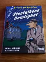 Stenfalkens hemlighet : ett fall f&ouml;r Sten Falk