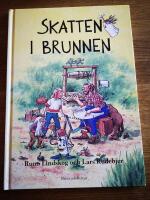 Lindskog, R/Skatten i brunnen