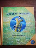 Min skattkammare : vi &auml;ro musikanter