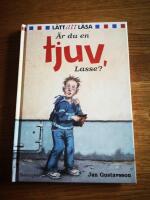 &Auml;r du en tjuv, Lasse?