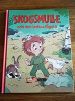 Skogsmulle och den ledsna f&aring;geln