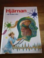 Hj&auml;rnan - s&aring; funkar den