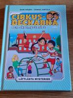 L&auml;ttl&auml;sta mysterier. Cirkusdeckarna och skolmysteriet