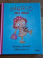 Ingrid ska resa
