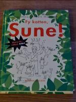Fy katten, Sune!