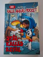 Kalle Ankas Pocket nr 381 - St&aring;l-Kalles rival