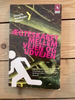 &AElig;gteskabet mellem vejen og udvejen