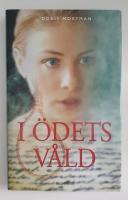 I &ouml;dets v&aring;ld