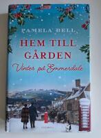 Hem till g&aring;rden : vinter p&aring; Emmerdale